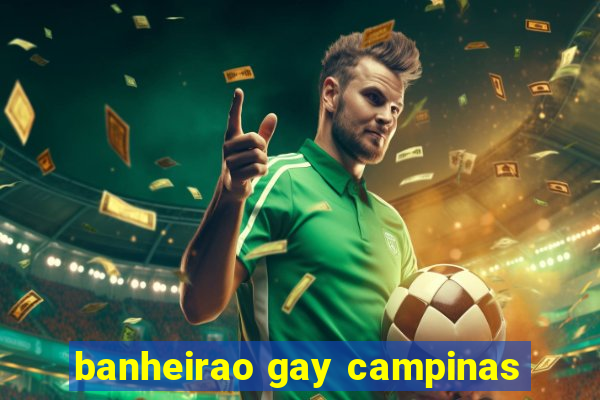 banheirao gay campinas